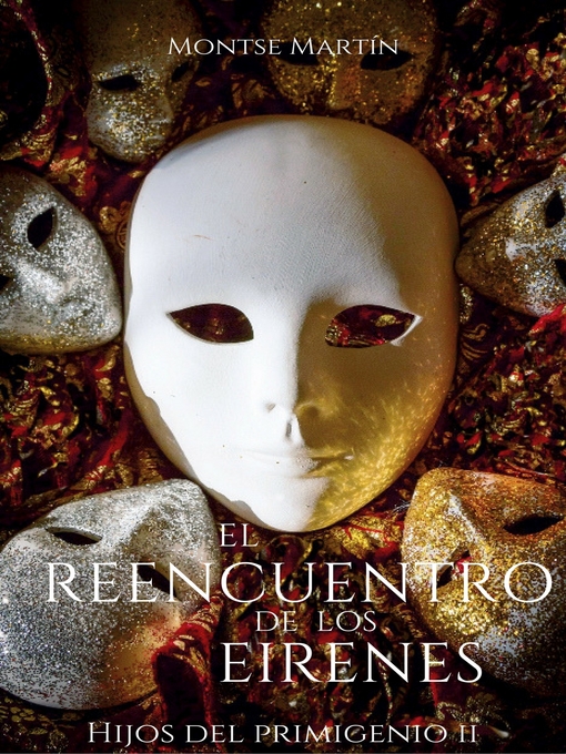 Title details for El reencuentro de los Eirenes by Montse Martín - Available